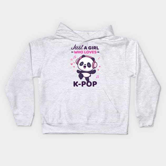 Kpop Shirt Dancing Panda Bear Just a girl who loves Kpop Kids Hoodie by Happy Lime